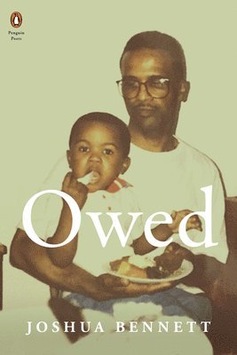 Joshua Bennett - Owed, Häftad