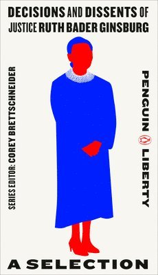 bokomslag Decisions and Dissents of Justice Ruth Bader Ginsburg