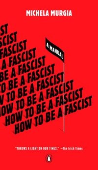 bokomslag How to Be a Fascist