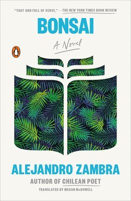 Alejandro Zambra - Bonsai, Häftad