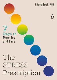 bokomslag The Stress Prescription