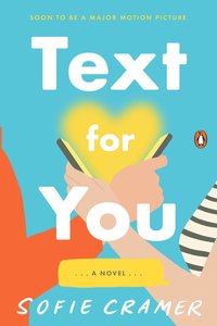 bokomslag Text For You - (Movie Tie-In)