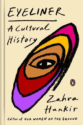 Zahra Hankir - Eyeliner, Inbunden