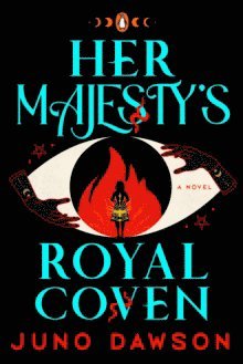 Her Majesty's Royal Coven 1