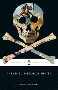 bokomslag The Penguin Book of Pirates