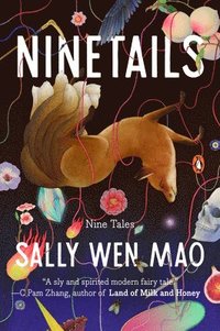 bokomslag Ninetails: Nine Tales