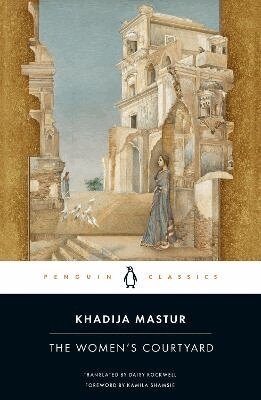 Khadija Mastur - Women's Courtyard, Häftad