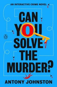 bokomslag Can You Solve the Murder?: An Interactive Crime Novel