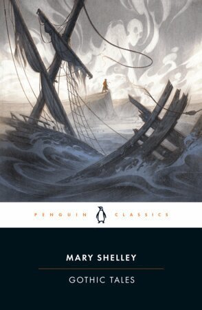 Mary Shelley, Daniel Cook - Gothic Tales, Häftad