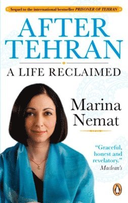 After Tehran: A Life Reclaimed 1