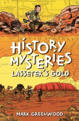 Mark Greenwood - History Mysteries: Lasseter's Gold, Häftad