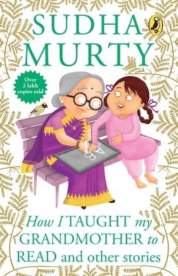 bokomslag How I Taught My Grand Mother to Read