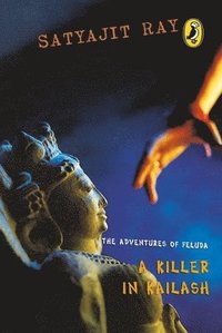 bokomslag Adventures of Feluda: A Killer in Kailash