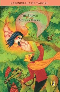 bokomslag The Prince And Other Modern Fables