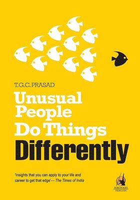 Unusual People Do Things Differently 1