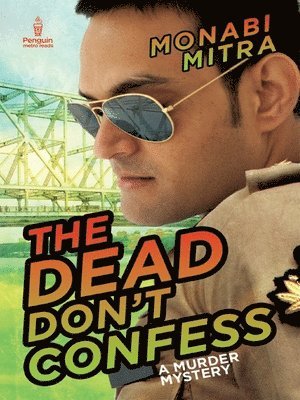 Mitra Monabi - Dead Don't Confess: A Murder Mystery, Häftad