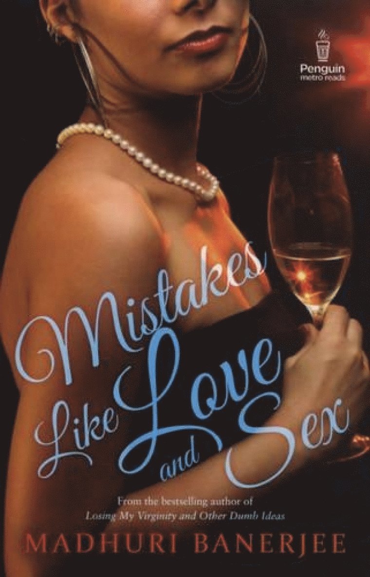 Mistakes Like Love and Sex