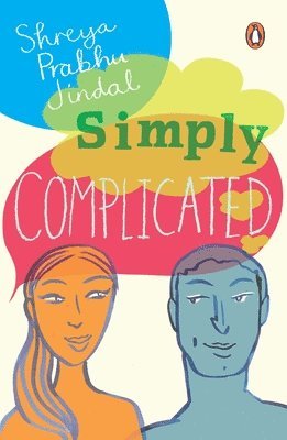Shreya Prabhu Jindal - Simply Complicated, Häftad