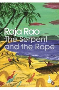 bokomslag Serpent and the Rope