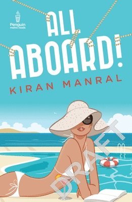 Kiran Manral - All Aboard!, Häftad