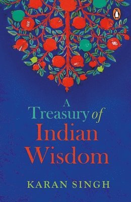 A Treasury Of Indian Wisdom 1