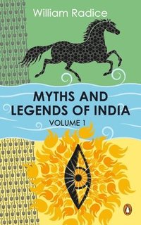 bokomslag Myths and Legends of India Vol. 1