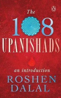 bokomslag The 108 Upanishads