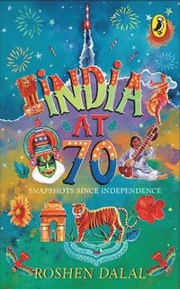 bokomslag India at 70 :