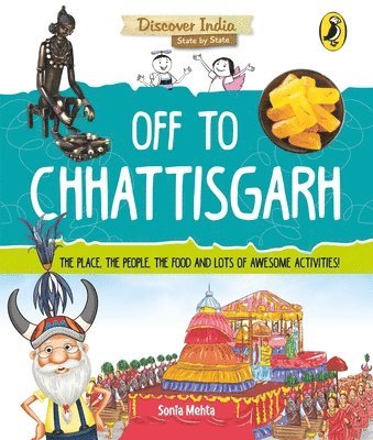 bokomslag Off to Chhattisgarh (Discover India)