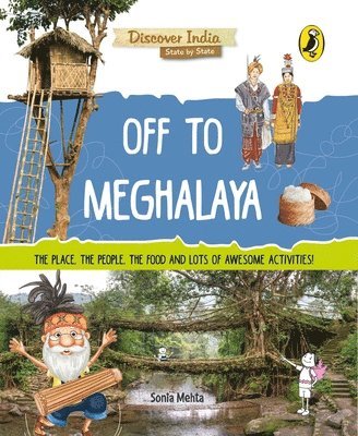 bokomslag Off to Meghalaya (Discover India)
