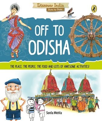 Sonia Mehta - Off to Odisha (Discover India), Häftad