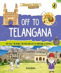 bokomslag Off to Telangana (Discover India)