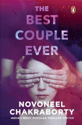 Novoneel Chakraborty - Best Couple Ever, Häftad