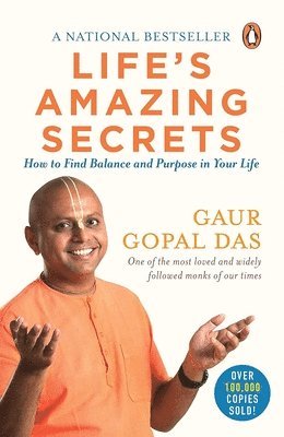 Gaur Gopal Das - Life's Amazing Secrets, Häftad