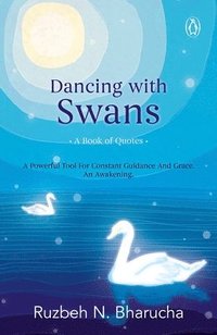 bokomslag Dancing with Swans