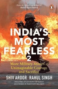 bokomslag India's Most Fearless 2