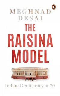 bokomslag The Raisina Model