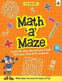 bokomslag Math-a-Maze (Fun with Maths)