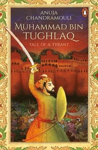 bokomslag Muhammad Bin Tughlaq