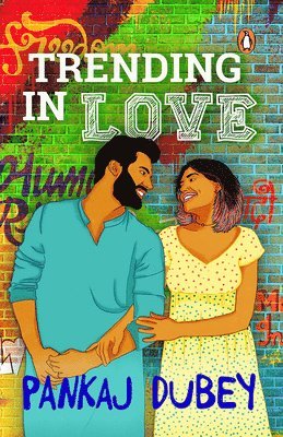 Pankaj Dubey - Trending in Love, Häftad