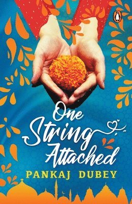Pankaj Dubey - One String Attached, Häftad