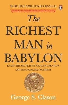 George S. Clason, George S Clason - Richest Man in Babylon, Häftad