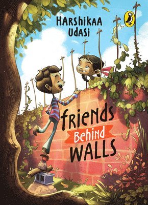 Friends Behind Walls 1