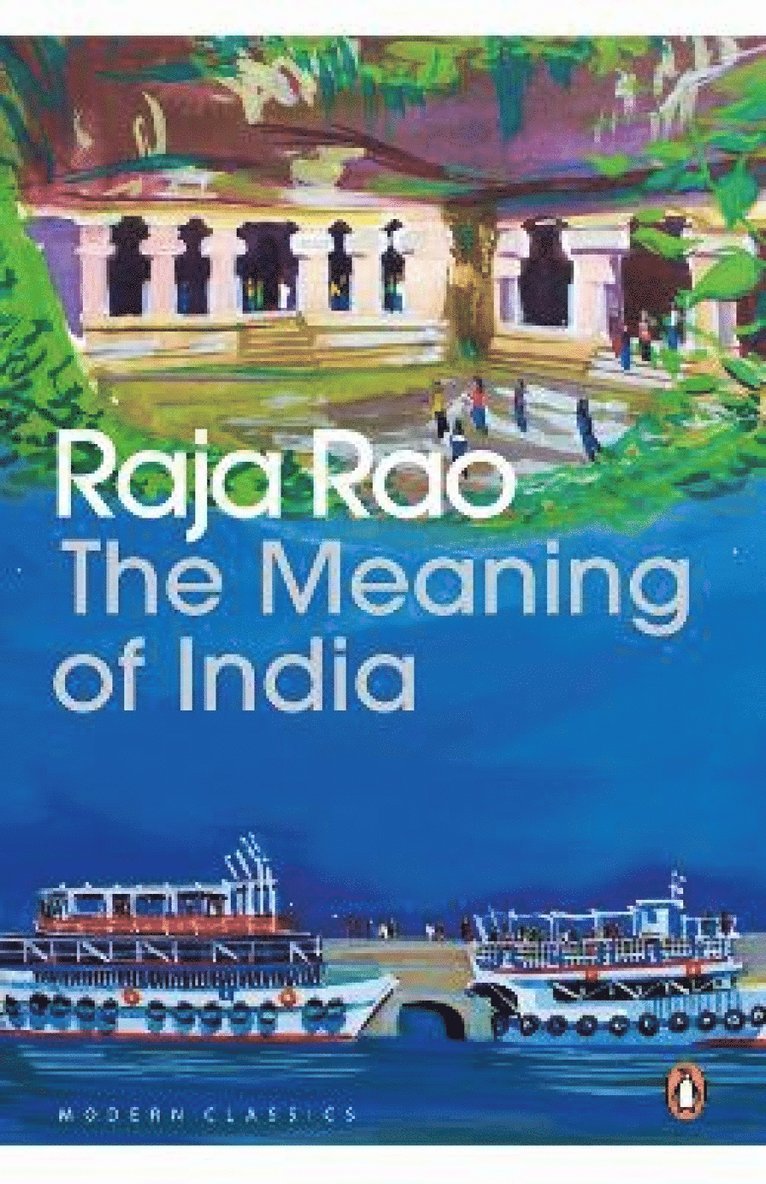 Raja Rao - Meaning of India, Häftad