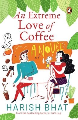 An Extreme Love of Coffee 1