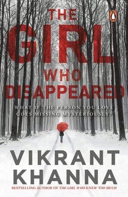 Vikrant Khanna - Girl Who Disappeared, Häftad