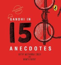 bokomslag Gandhi in 150 Anecdotes