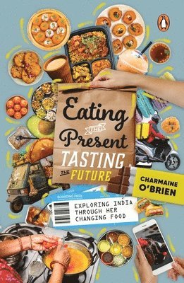 Eating the Present, Tasting the Future 1