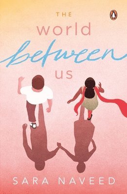 The World Between Us 1