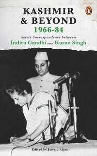 bokomslag Kashmir and Beyond 1966-84